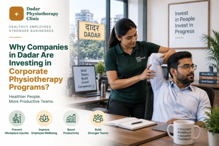 Corporate Physiotherapy in Dadar